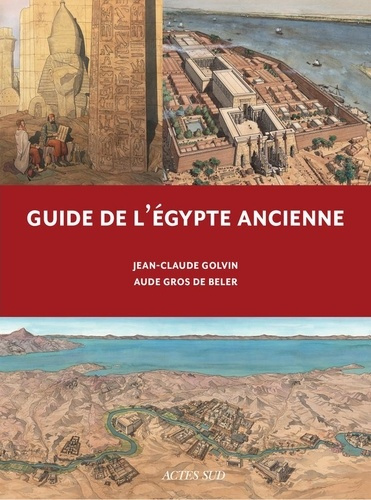 gros-de-beler-aude-golvin-jean-claude-guide-de-l-egypte-ancienne-3e-edition_0