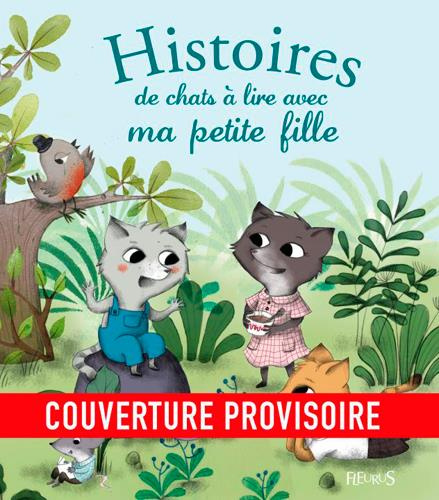 grossetete-charlotte-3b-chevrel-celine-histoires-de-petits-chats-a-lire-avec-ma-petite-fille_0