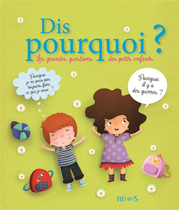 grossetete-charlotte-dis-pourquoi-les-grandes-questions-des-petits-enfants_0