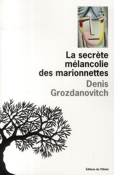 grozdanovitch-denis-la-secrete-melancolie-des-marionnettes_0