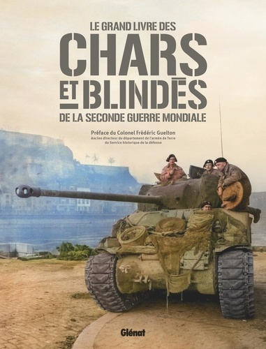 guelton-frederic-chars-et-blindes-de-la-2nde-guerre-mondiale-2e-ed_0