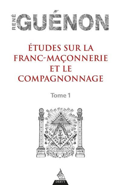 guenon-rene-etudes-sur-la-franc-maconnerie-et-le-compagnonnage-tome-1_0