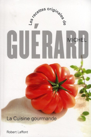 guerard-michel-la-cuisine-gourmande_0