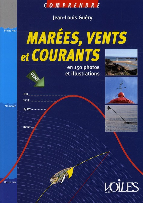 guery-jean-louis-comprendre-marees-vents-et-courants_0