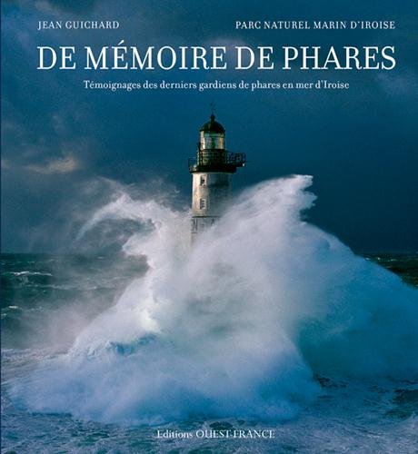 guichard-jean-de-memoire-de-phares-temoignages-des-derniers-gardiens-de-phares-en-mer-d-iroise_0