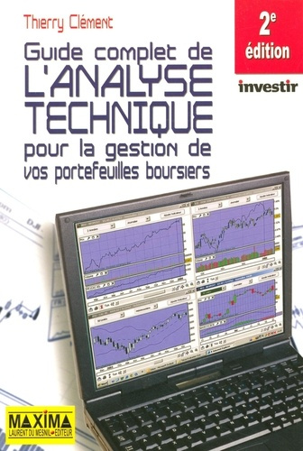 guide-complet-de-l-analyse-technique-pour-la-gestion-de-vos-portefeuilles-boursiers-2e-edition_0