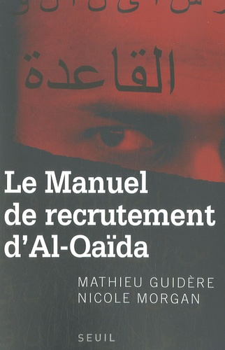 guidere-mathieu-3b-morgan-nicole-le-manuel-de-recrutement-d-al-qaida_0
