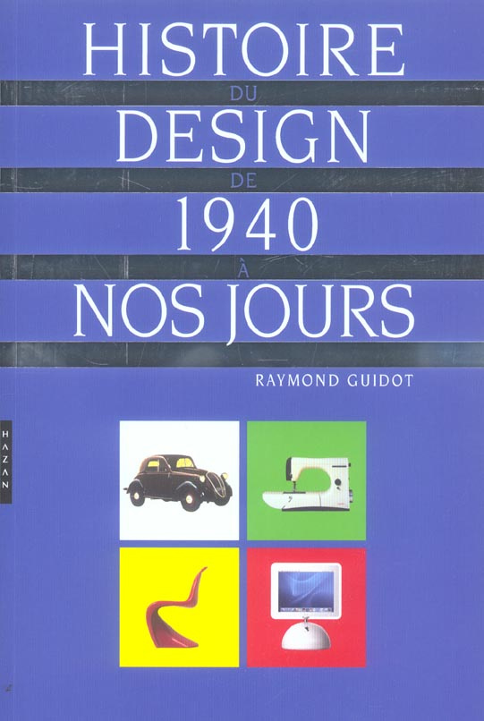 guidot-raymond-histoire-du-design-de-1940-a-nos-jours-edition-revue-et-augmentee_0