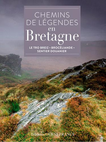 guigny-alain-3b-tanneux-marie-3b-irvoas-dantec-domin-chemins-de-legendes-en-bretagne-le-tro-breiz-broceliande-sentier-douanier_0
