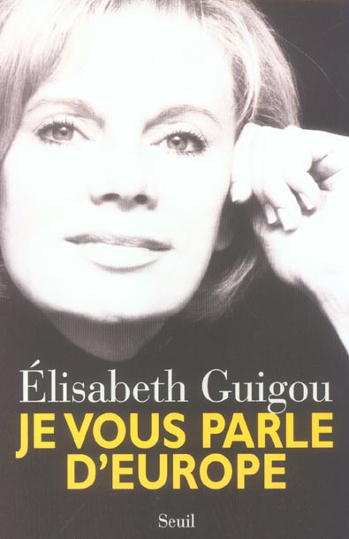 guigou-elisabeth-je-vous-parle-d-europe_0