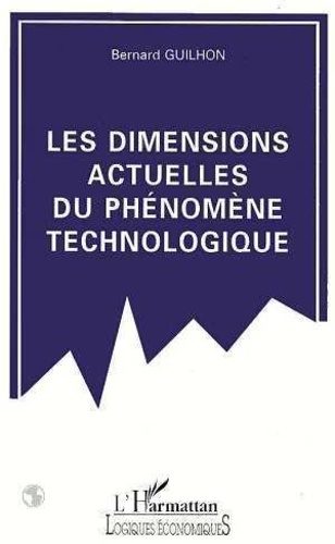 guilhon-bernard-les-dimensions-actuelles-du-phenomene-technologique_0