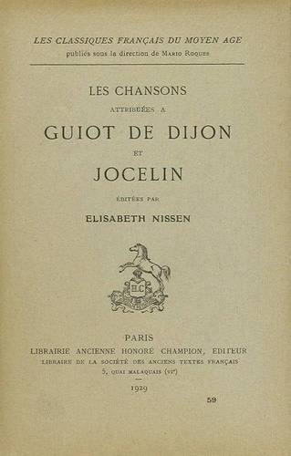 guiot-de-dijon-les-chansons-attribuees-a-guiot-de-dijon-et-jocelin-edite-par-elisabeth-nissen-1929_0