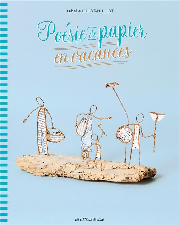 guiot-hulot-isabelle-poesie-de-papier-en-vacances_0