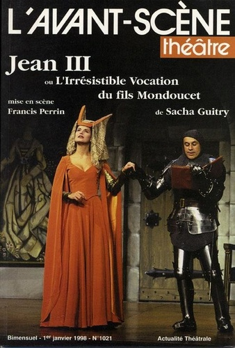 guitry-sacha-jean-iii-ou-l-irresistible-vocation-du-fils-mondoucet_0