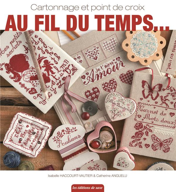 haccourt-vautier-isabelle-3b-anguelu-catherine-3b-ba-au-fil-du-temps-cartonnage-et-point-de-croix_0