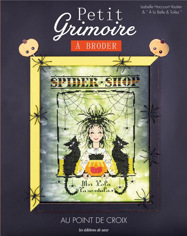 haccourt-vautier-isabelle-petit-grimoire-a-broder-au-point-de-croix_0