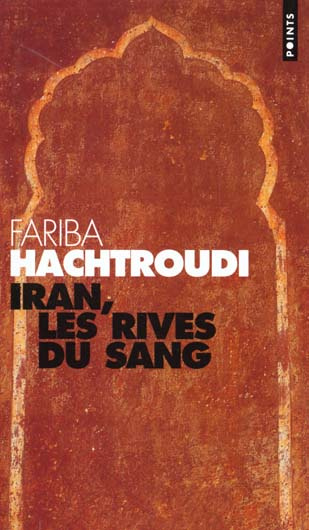hachtroudi-fariba-iran-les-rives-du-sang_0