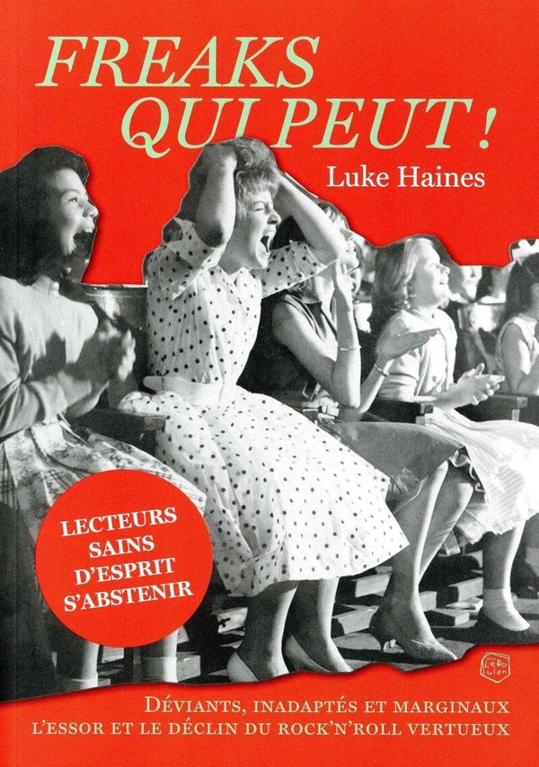 haines-luke-3b-marshall-david-3b-berton-benjamin-freaks-qui-peut_0