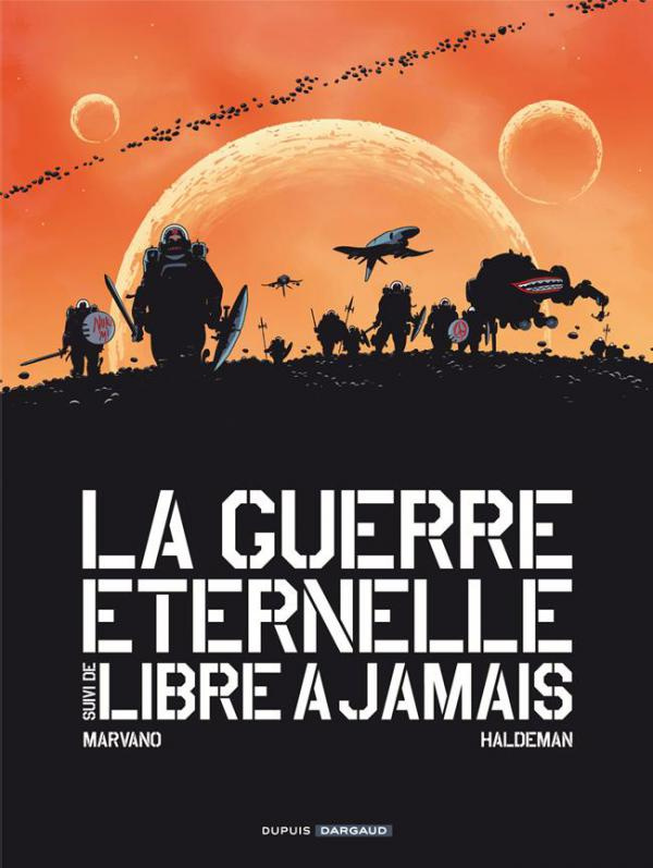 haldeman-joe-la-guerre-eternelle-suivi-de-libre-a-jamais_0