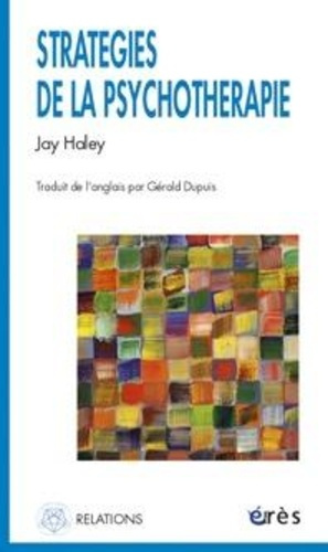 haley-jay-strategies-de-la-psychotherapie_0