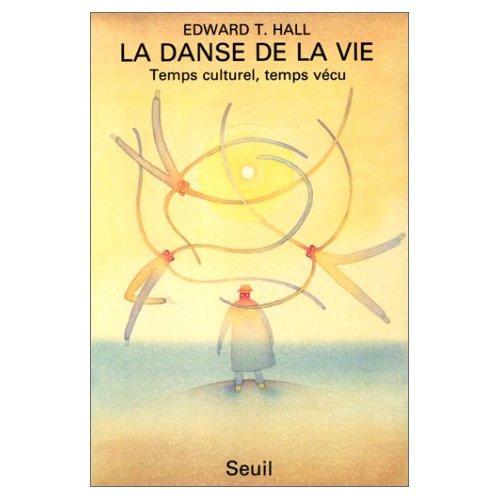 hall-edward-t-la-danse-de-la-vie-temps-culturel-temps-vecu_0