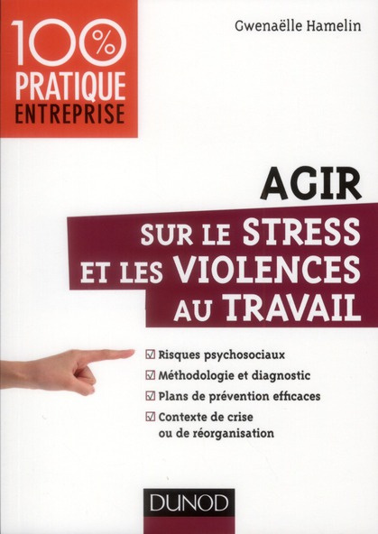 hamelin-gwenaelle-agir-sur-le-stress-et-les-violences-au-travail_0