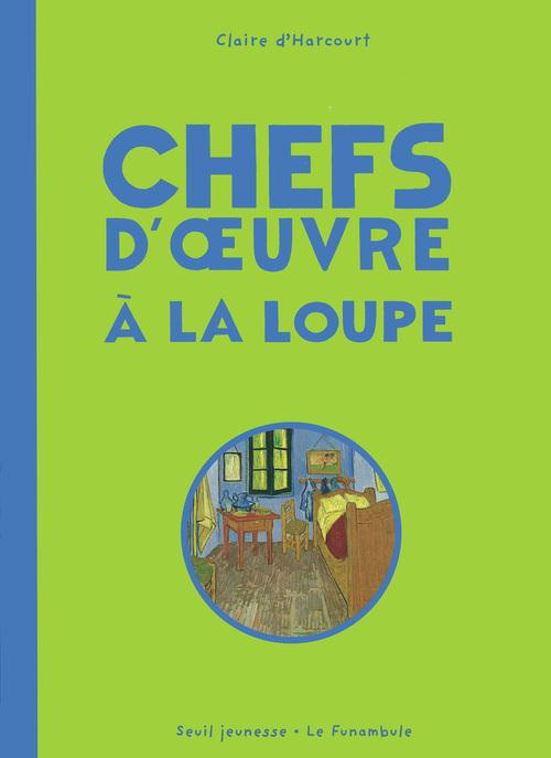 harcourt-claire-d-chefs-d-oeuvre-a-la-loupe_0