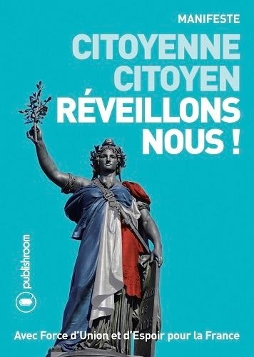 harel-jean-francois-citoyenne-citoyen-reveillons-nous-manifeste_0