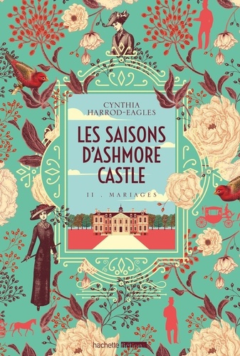 harrod-eagles-cynthia-les-saisons-d-ashmore-castle-tome-2-mariages_0