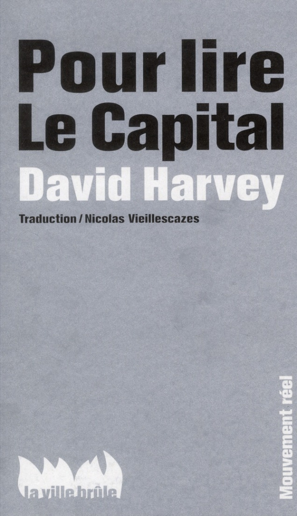 harvey-david-3b-vieillescazes-nicolas-pour-lire-le-capital_0
