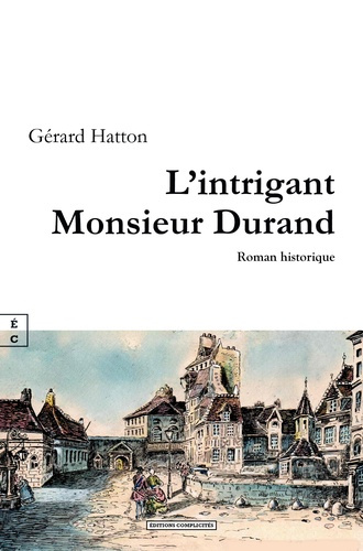 hatton-gerard-l-intrigant-monsieur-durand_0
