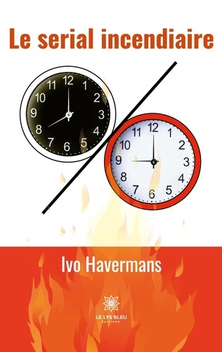 havermans-ivo-le-serial-incendiaire_0