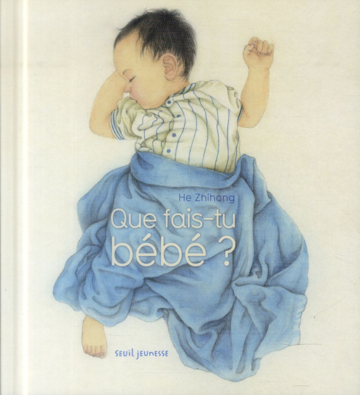 he-zhihong-que-fais-tu-bebe_0
