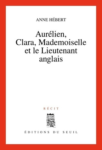 hebert-anne-aurelien-clara-mademoiselle-et-le-lieutenant-anglais-recit_0