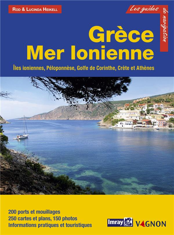 heikell-rod-3b-heikell-lucinda-grece-mer-ionienne-iles-ioniennes-peloponnese-golfe-de-corinthe-crete-athenes_0