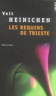 heinichen-veit-3b-huriot-alain-les-requins-de-trieste_0