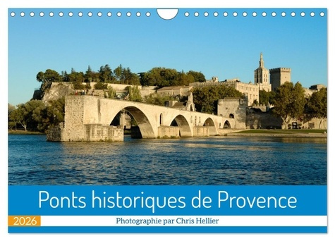 hellier-c-photos-copyright-chris-ponts-historiques-de-provence-calendrier-un-an-pour-decouvrir-des-ponts_0