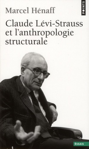 henaff-marcel-claude-levi-strauss-et-l-anthropologie-structurale_0