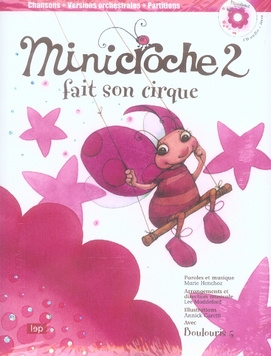 henchoz-marie-3b-maddeford-lee-3b-caretti-annick-minicroche-2-fait-son-cirque-avec-1-cd-audio_0