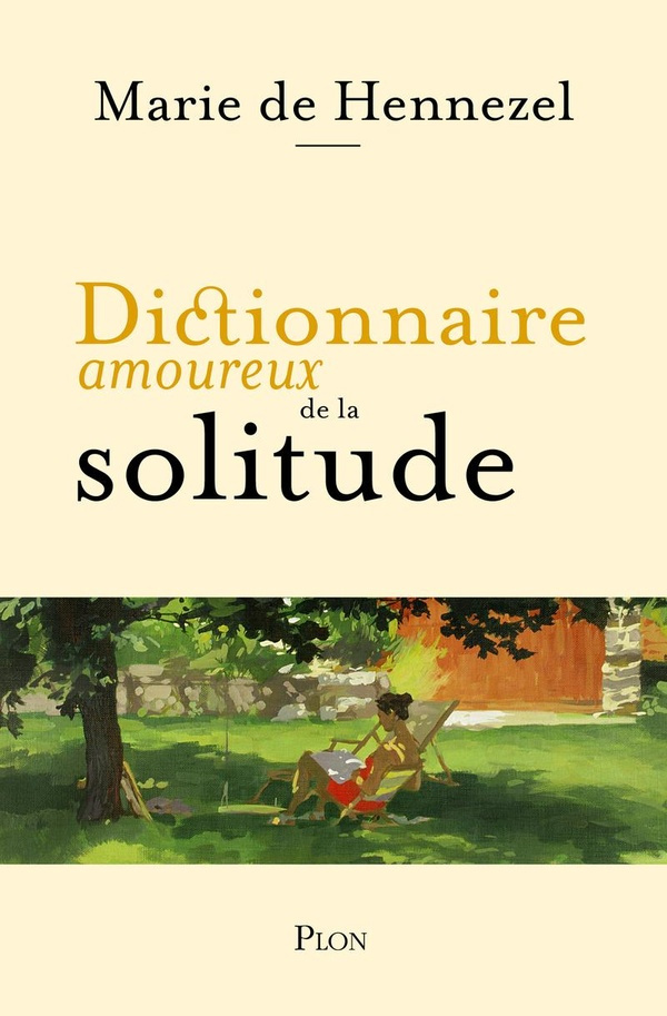 hennezel-marie-de-dictionnaire-amoureux-de-la-solitude_0
