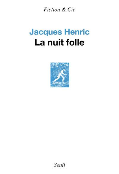 henric-jacques-la-nuit-folle_0