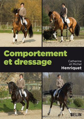 henriquet-michel-3b-henriquet-catherine-comportement-et-dressage_0