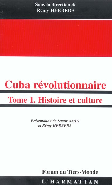 herrera-remy-cuba-revolutionnaire-tome-1-histoire-et-culture_0