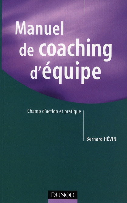 hevin-bernard-3b-hagege-sandra-manuel-de-coaching-d-equipe-champ-d-action-et-pratique_0