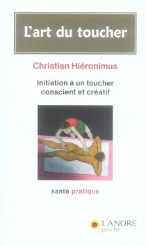 hieronimus-christian-l-art-du-toucher-initiation-a-un-toucher-conscient-et-creatif_0