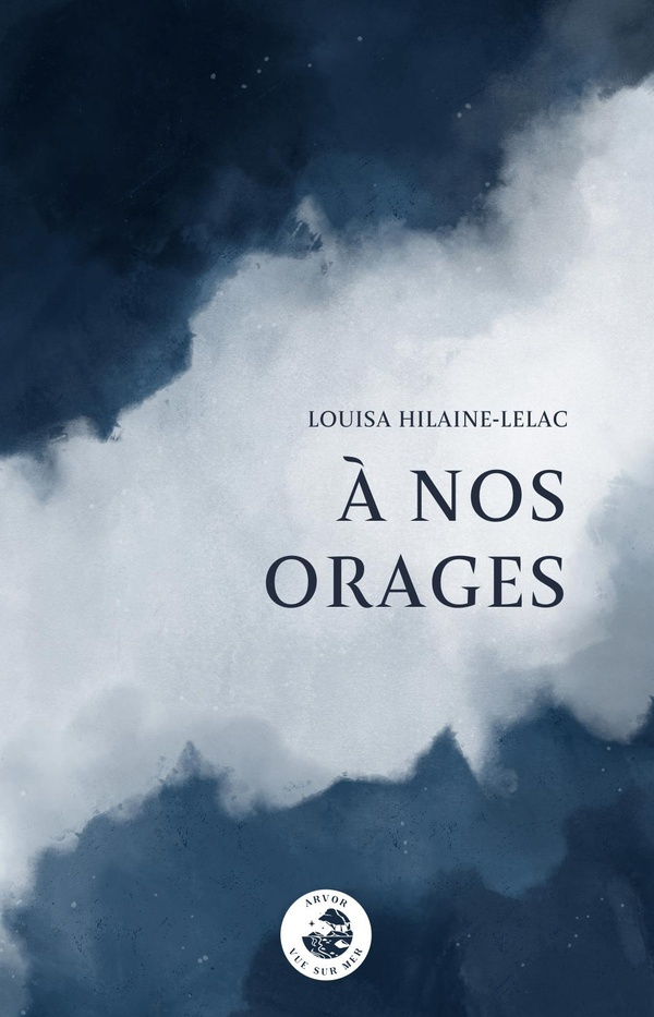 hilaine-lelac-louisa-a-nos-orages_0