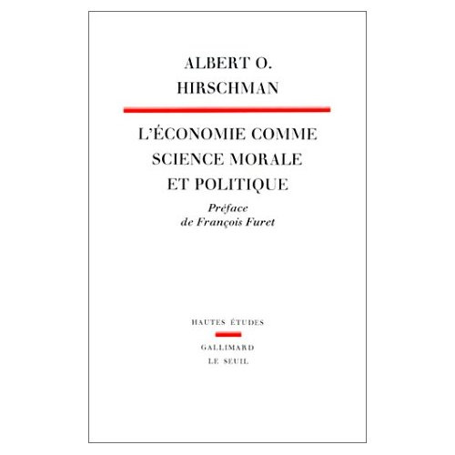 hirschman-albert-3b-chopin-isabelle-3b-andler-pierre-l-economie-comme-science-morale-et-politique_0