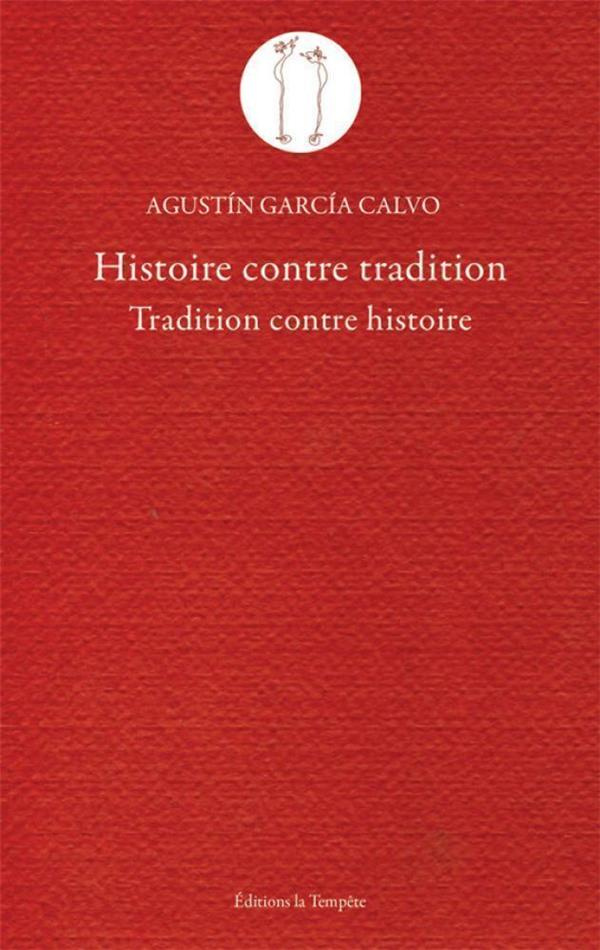 histoire-contre-tradition-tradition-contre-histoire_0