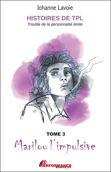 histoires-de-tpl-trouble-de-la-personnalite-limite-tome-3-marilou-l-impulsive-tome-4-nicolas_0