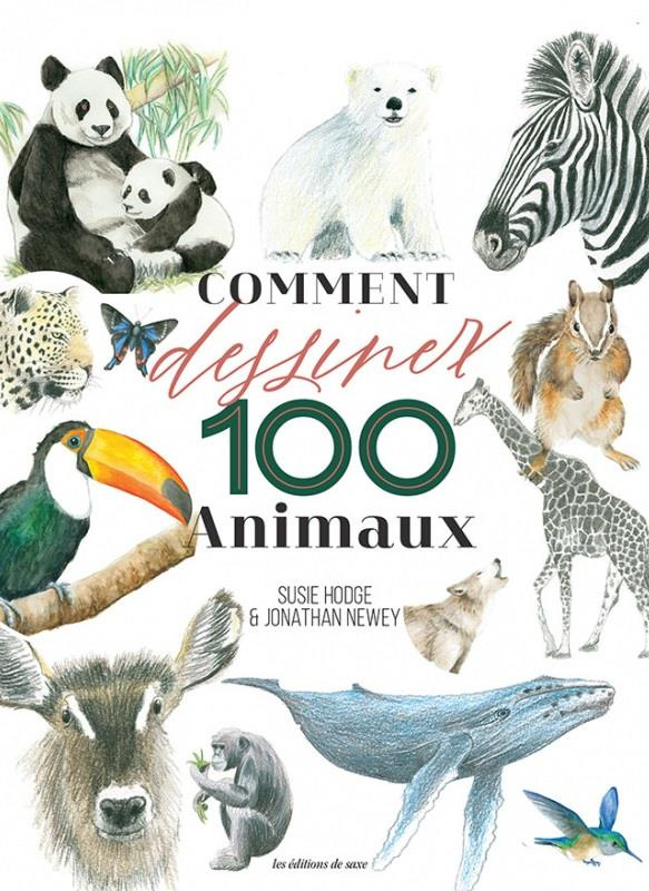 hodge-susie-3b-newey-jonathan-3b-poncet-celine-comment-dessiner-100-animaux_0